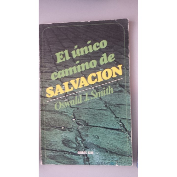 El único camino de salvación